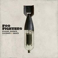 Foo Fighters - Echo Silence Patience and Grace
