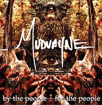 Mudvayne  	By the People, For the People