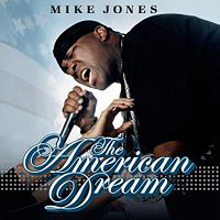 Mike Jones  	The American Dream