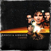 Angels and Airwaves  	I-Empire