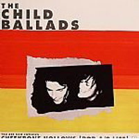 The Child Ballads  	Cheekbone Hollows