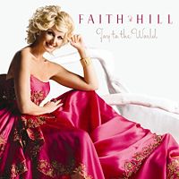 Faith Hill: Joy to the World