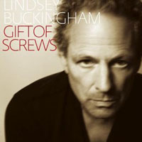 Lindsey Buckingham: Gift of Screws