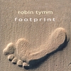 Robin Tymm - Footprint