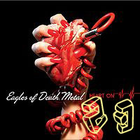 Eagles of Death metal - Heart on 