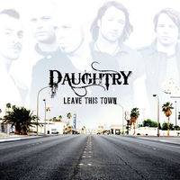 Daughtry: Leave This Town