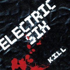 Electric Six: Kill